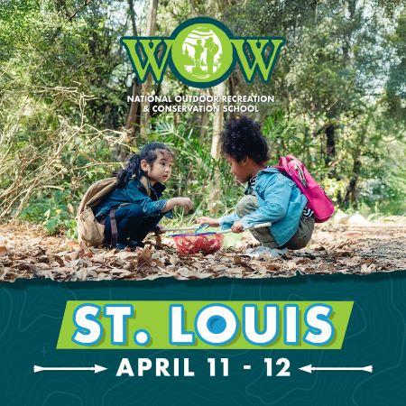 Two children with backpacks explore nature on a wooded trail. Text: WOW National Outdoor Recreation School, St. Louis, April 11-12.