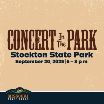 Concert in the Park flyer: Stockton State Park concert on September 20, 2025, 6-8 p.m., presented by Missouri State Parks.